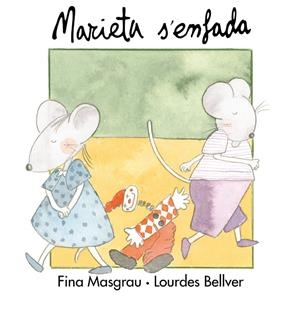 MARIETA S’ENFADA | 9788481311020 | MASGRAU PLANA, FINA / BELLVER FERRANDO LOURDES