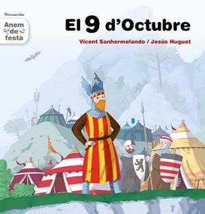 9 D’OCTUBRE, EL | 9788481312058 | SANHERRMELANDO BELLVER, VICENT