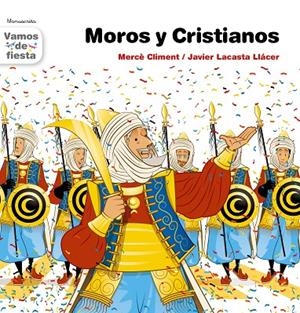 MOROS Y CRISTIANOS | 9788481312577 | CLIMENT PAIÀ, MERCÉ