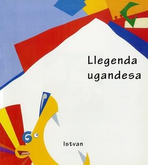 LLEGENDA UGANDESA | 9788481312652 | SCHRITTER PICATTO, ISTVAN