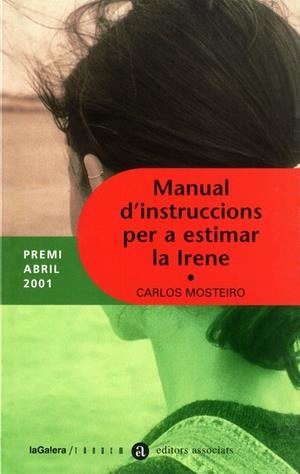 MANUAL D’INSTRUCCIONS PER ESTIMAR LA IRENE | 9788481312959 | MOSTERIOR FRAGA, CARLOS