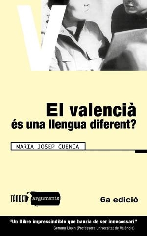 VALENCIÀ ÉS UNA LLENGUA DIFERENT?, EL | 9788481314526 | CUENCA ORDINYANA, Mª JOSEP