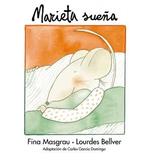 MARIETA SUEÑA | 9788481315073 | BELLVER FERRANDO, LOURDES / MASGRAU PLANA, FINA