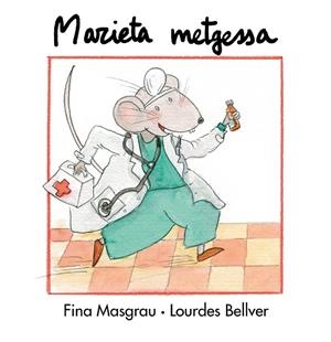 MARIETA METGESSA | 9788481315394 | BELLVER FERRANDO, LOURDES / MASGRAU PLANA, FINA
