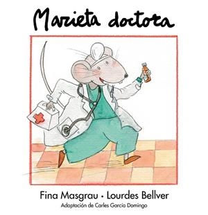 MARIETA DOCTORA | 9788481315462 | BELLVER FERRANDO, LOURDES / MASGRAU PLANA, FINA