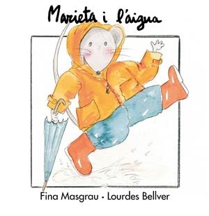 MARIETA I L'AIGUA | 9788481315493 | BELLVER FERRANDO, LOURDES / MASGRAU PLANA, FINA