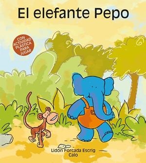 ELEFANTE PEPO, EL | 9788481316087 | FORCADA ESCRIG, LIDON