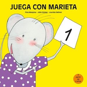 JUEGA CON MARIETA 1 (A PARTIR DE 4 AÑOS) | 9788481316100 | BELLVER FERRANDO, LOURDES / MASGRAU PLANA, FINA / GÓMEZ ALBA, JÚLIA