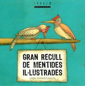 GRAN RECULL DE MENTIDES IL·LUSTRADES | 9788481317497 | CARRASCO INGLÉS, AITANA