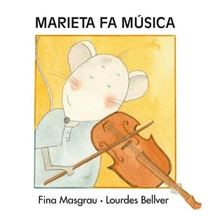MARIETA FA MÚSICA | 9788481318142 | BELLVER FERRANDO, LOURDES / MASGRAU PLANA, FINA