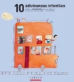 10 ADIVINANZAS INFANTILES A PARTIR DE ADIVINANZAS (DE LLORENÇ GIMÉNEZ) | 9788481318319 | VARIOS AUTORES
