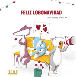 FELIZ LOBONAVIDAD | 9788481319873 | AZNAR UBIDE, JESÚS