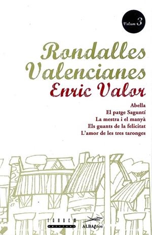 RONDALLES VALENCIANES. VOLUM 3 | 9788487693854 | VALOR VIVES, ENRIC / SERRANO LLÀCER, ROSA