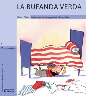BUFANDA VERDA, LA | 9788476609408 | NADO, VÍCTOR