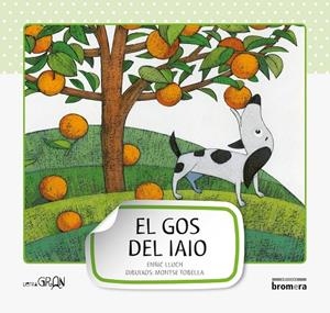 GOS DEL IAIO, EL (PAL) | 9788498248654 | LLUCH, ENRIC