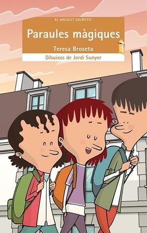 PARAULES MÀGIQUES | 9788490265901 | BROSETA FANDOS, TERESA