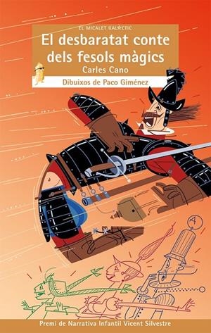 DESBARATAT CONTE DELS FESOLS MÀGICS, EL | 9788490267257 | CANO PEIRÓ, CARLES