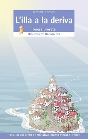 ILLA A LA DERIVA, L' | 9788476609521 | BROSETA FANDOS, TERESA