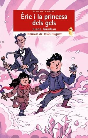 ÈRIC I LA PRINCESA DELS GELS | 9788490267912 | GUMBAU GONZÁLEZ, JUAN EMILIO