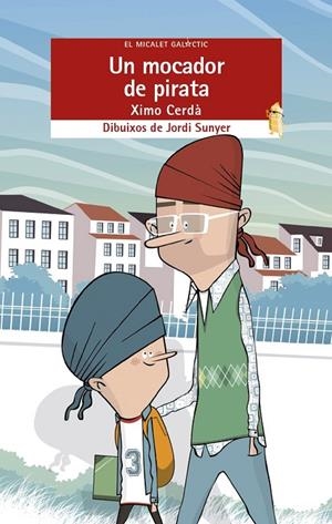 MOCADOR DE PIRATA, UN | 9788490268599 | CERDÀ BOLUDA, XIMO