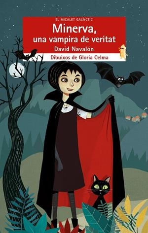 MINERVA, UNA VAMPIRA DE VERITAT | 9788490263341 | NAVALÓN BERNABEU, DAVID