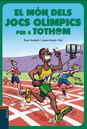MÓN DELS JOCS OLÍMPICS PER A TOTHOM, EL | 9788447941773 | VENDRELL, OSCAR