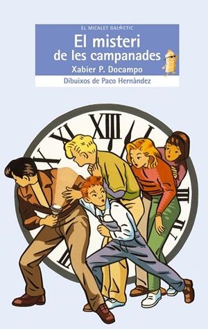 MISTERI DE LES CAMPANADES, EL | 9788476601372 | PUENTE DOCAMPO, XABIER