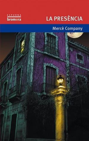 PRESÈNCIA, LA | 9788476604021 | COMPANY GONZÁLEZ, MERCÈ