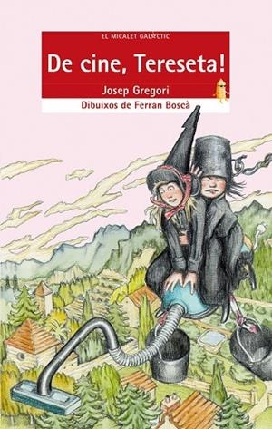 DE CINE, TERESETA! | 9788476606483 | GREGORI SANJUAN, JOSEP