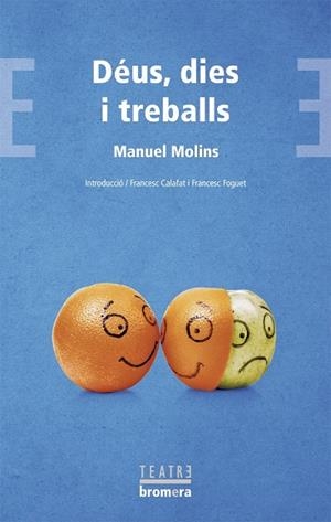 DÉUS, DIES I TREBALLS | 9788490263150 | MOLINS CASAÑA, MANUEL