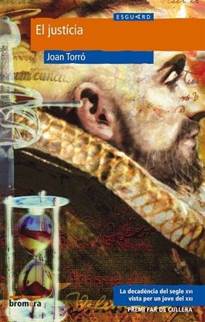 JUSTÍCIA, EL | 9788476607909 | TORRÓ SORIANO, JOAN