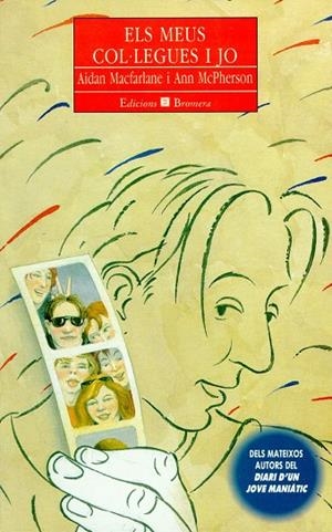 MEUS COL·LEGUES I JO, ELS | 9788476601280 | MCPERSON, ANN / MACFARLANE, AIDAN