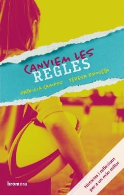 CANVIEM LES REGLES | 9788490264676 | BROSETA FANDOS, TERESA / CAMPOS DOMÉNECH, PATRICIA