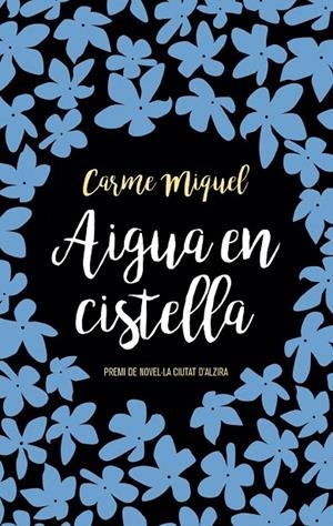 AIGUA EN CISTELLA | 9788476604427 | MIQUEL DIEGO, CARME