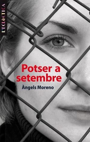 POTSER A SETEMBRE | 9788476601860 | MORENO VERCHER, ÀNGELS