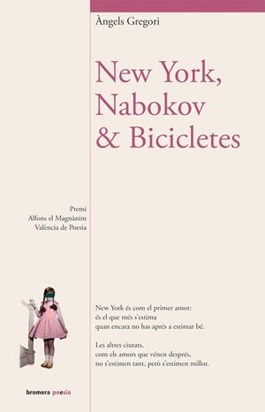 NEW YORK, NABOKOV & BICICLETES | 9788498248463 | GREGORI PARRA, ÀNGELS