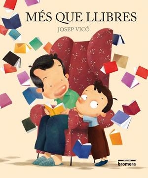 MÉS QUE LLIBRES | 9788490263181 | VICÓ CRESPO, JOSEP
