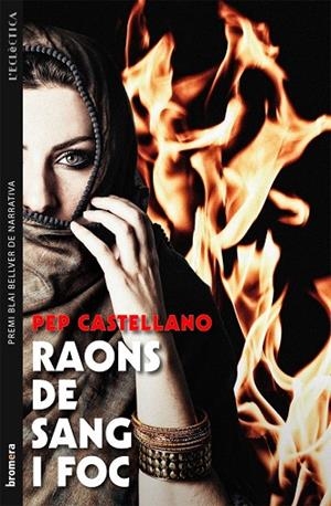 RAONS DE SANG I FOC | 9788498249064 | CASTELLANO PUCHOL, PEP