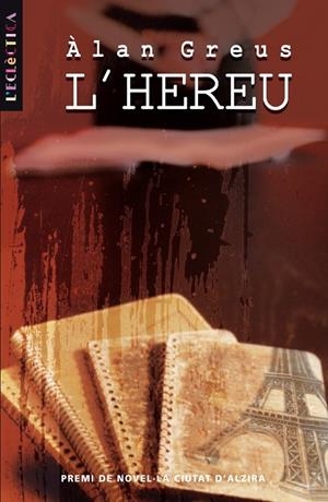 HEREU, L' | 9788476606919 | GREUS BOSCH, ÀLAN