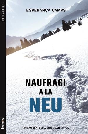 NAUFRAGI A LA NEU | 9788490260630 | CAMPS BARBER, ESPERANÇA