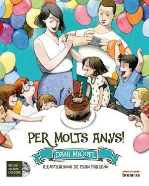 PER MOLTS ANYS | 9788490265789 | MIQUEL I ANTIC, DANI