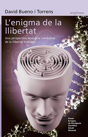 ENIGMA DE LA LLIBERTAT, L' | 9788498248555 | BUENO TORRENS, DAVID