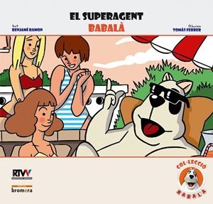 SUPERAGENT BABALÀ, EL | 9788498241594 | RAMON, BENJAMÍ