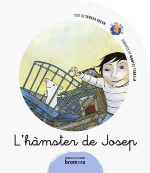 HÀMSTER DE JOSEP, L' | 9788498243185 | SOLER COBO, TERESA