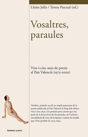 VOSALTRES, PARAULES | 9788476607701 | PASQUAL SOLER, TERESA / JULIÀ CAPDEVILA, LLUÏSA
