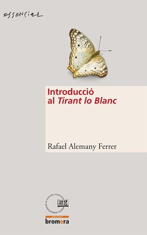INTRODUCCIÓ AL TIRANT LO BLANC | 9788498242409 | ALEMANY, RAFAEL