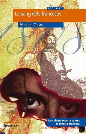 SANG DELS FRANCESOS, LA | 9788476607824 | CASAS GÓMEZ, MARIANO