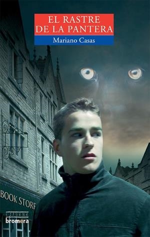 RASTRE DE LA PANTERA, EL | 9788476604182 | CASAS GÓMEZ, MARIANO