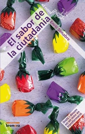 SABOR DE LA CIUTADANIA, EL | 9788498243826 | SENABRE CARBONELL, ENRIC