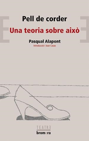 PELL DE CORDER / UNA TEORIA SOBRE AIXÒ | 9788476602515 | ALAPONT RAMON, PASQUAL / CASAS FUSTER, JOAN